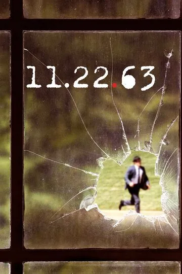 11.22.63 1 сезон смотреть онлайн лордфильм